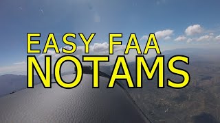 Easy FAA NOTAMS [upl. by Melena]