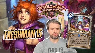 Hearthstone Freshman 15  Scholomance Academy [upl. by Odawa]