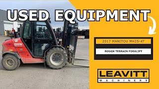 USED 2017 MANITOU MH254T ROUGH TERRAIN FORKLIFT  LEAVITT MACHINERY USED EQUIPMENT [upl. by Townshend]