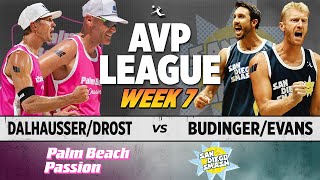 DalhausserDrost vs BudingerEvans  Palm Beach Passion vs San Diego Smash AVP LEAGUE WEEK 7 [upl. by Nivra]