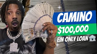 Camino 100000 EIN Only Bad Credit Loan You Don’t Wanna Miss💥new credit loan MKEKingHussle [upl. by Aleahc]