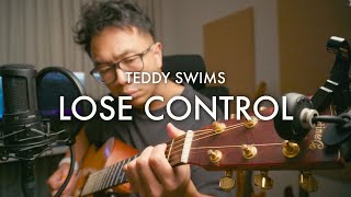 lose control  teddy swims solo acoustic cover [upl. by Eikin988]