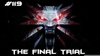 The Witcher 3  Walkthrough 119  The Final Trial  Help Lambert [upl. by Aurelea943]