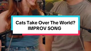 Cats Take Over The World  IMPROV SONG [upl. by Ailyn]