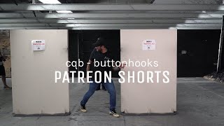 PATREON SHORTS  CQB Buttonhook [upl. by Ecirtap]