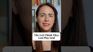 Why the Left think they can play God [upl. by Nwahs]