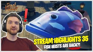 FISH HEISTS ARE BACK YOINK  Sea of Thieves Star Citizen amp Hunt  Pace22 Stream Highlights 35 [upl. by Gotcher]