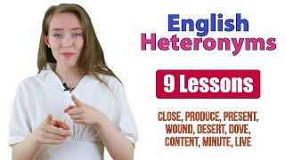 Learn English Heteronyms  Vocabulary Meaning and Pronunciation  9 Lessons [upl. by Asquith548]