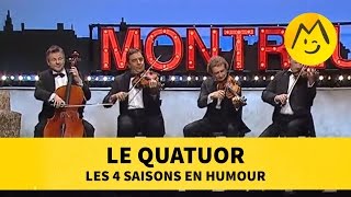 Le Quatuor  les 4 saisons en humour [upl. by Durrett]