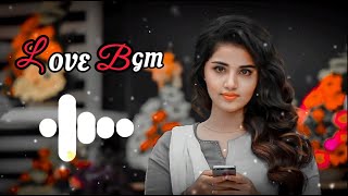 Love Bgm Ringtone  South Bgm Ringtone  Tamil Ringtone  Telugu Ringtone [upl. by Ketti767]