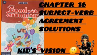 Neuberg Book 6  Chapter 16 SubjectVerb Agreement Solutions  Kids Vision 🙂 [upl. by Salaidh]