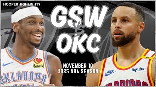 Golden State Warriors vs Oklahoma City Thunder Full Game Highlights  Nov 10  2025 NBA Season [upl. by Eiuqram]