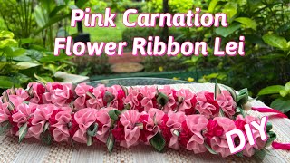 Pink Carnations Flower Ribbon Lei DIY [upl. by Anytsirhc]