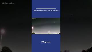 Meteoro é visto no céu de Goiânia [upl. by Willdon]