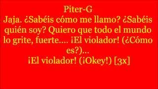 El violador  Piter G Shot Letra [upl. by Edorej884]