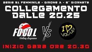 FOCOL Legnano  Volpiano  6 Giornata  Serie B1 Femminile [upl. by Calore197]