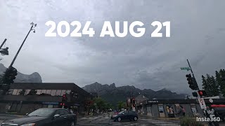 2024 AUGUST 21 CANADA CANMORE BANFF [upl. by Einnod]