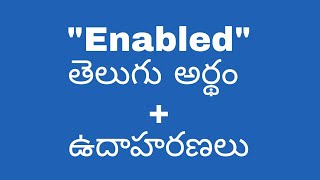 Enabled meaning in telugu with examples  Enabled తెలుగు లో అర్థం meaningintelugu [upl. by Eded]