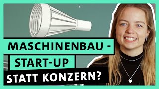 Maschinenbauingenieurin werden Kreatives Startup statt großer Konzern  alpha Uni [upl. by Adnahsor]