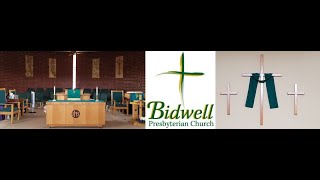 Bidwell Presbyterian Church Virtual Service [upl. by Hereld923]