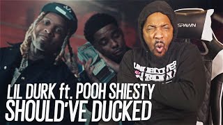 MAN WHAT  Lil Durk  Shouldve Ducked feat Pooh Shiesty REACTION [upl. by Mungo973]