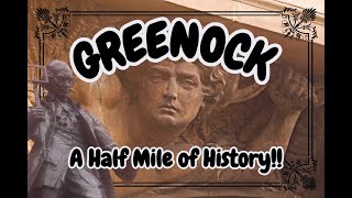 Greenock a half mile of history [upl. by Pillsbury94]