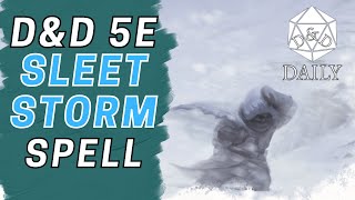 BEST ConcentrationBreaking Spell in DampD 5e ⁠— Sleet Storm [upl. by Mercado482]