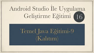 Temel Java Eğitimi9 Kalıtım [upl. by Oxford824]