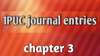 Chapter 3 journal entries Kannada [upl. by Nylla]