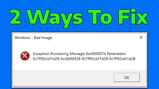 How To Fix Bad Image Error in Windows 11 amp Windows 10 [upl. by Nnitsuj]