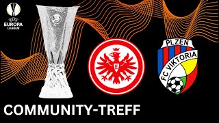 🔴Eintracht Frankfurt  Viktoria Pilsen UEFA Europa League  COMMUNITY  TREFF [upl. by Cook518]