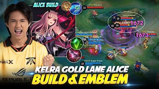 Kelra Alice Gold Lane Build and Emblem in MPL PH Season 14 [upl. by Notgnilliw]