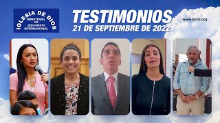 Testimonios 21 de septiembre de 2022  Iglesia de Dios Ministerial de Jesucristo Internacional [upl. by Nevad]