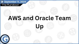 AWS and Oracle Team Up [upl. by Yrred351]