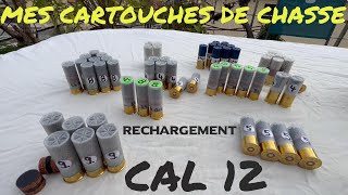 Mes cartouches de chasse calibre 12 issues du rechargement  My 12 gauge ammo from reloading [upl. by Jeane510]