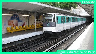 Metro Cab Ride Ligne 6 du Métro de ParisNation → Charles de Gaulle  Étoile [upl. by Ynez]