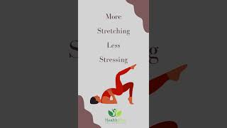 More Stretching Less Stressing Embrace a Healthier Happier You shortfeed healthhive viral [upl. by Olivie]