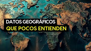 30 Datos Geográficos Que La Mayoría De La Gente NO Sabe [upl. by Pelag718]