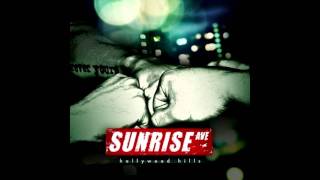 Hollywood Hills  Sunrise Avenue  HQ [upl. by Aloel]