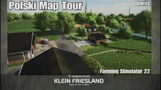 Klein Friesland Polski Map Tour 4K konsole Farming Simulator 22PS5 [upl. by Merola]