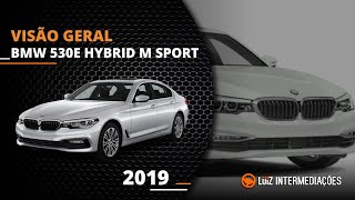 Visão geral  BMW 530E HYBRID M SPORT 2019 [upl. by Janos457]