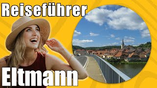 Eltmann  Travel Tipps  Reiseführer Deutsch [upl. by Kurth]