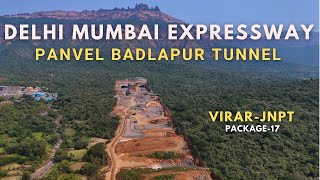 Delhi Mumbai Expressway  Virar JNPT Package 17 November 2023 Progress  Panvel Badlapur Tunnel [upl. by Wilde]