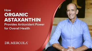 How ORGANIC ASTAXANTHIN Provides Antioxidant Power for Overall Health [upl. by Petersen]