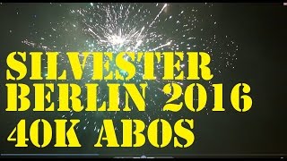 Silvester 0 Uhr in Berlin  Es kracht und dampft  40000 ABOS [upl. by Armil]