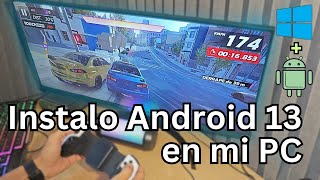 Instala Android 13 en un PC y haz que VUELE  Windows y Android con doble arranque [upl. by Grissom]