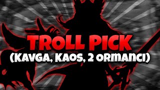 Troll Pick KavgaKaos2 Ormancı  Mobile Legends [upl. by Einahpts460]