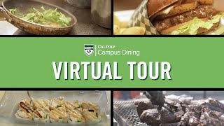 Cal Poly Campus Dining Virtual Tour [upl. by Saxen]