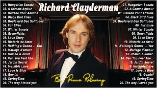 RICHARD CLAYDERMAN  Best Piano Relaxing 2024 🎹 Top 20 Richard Clayderman Greatest Hits [upl. by Hannahs]