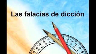 Las falacias de dicción [upl. by Naziaf]